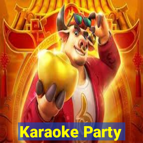 Karaoke Party